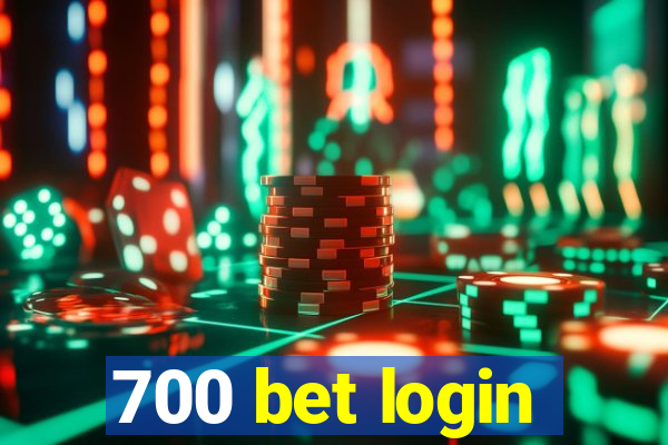 700 bet login